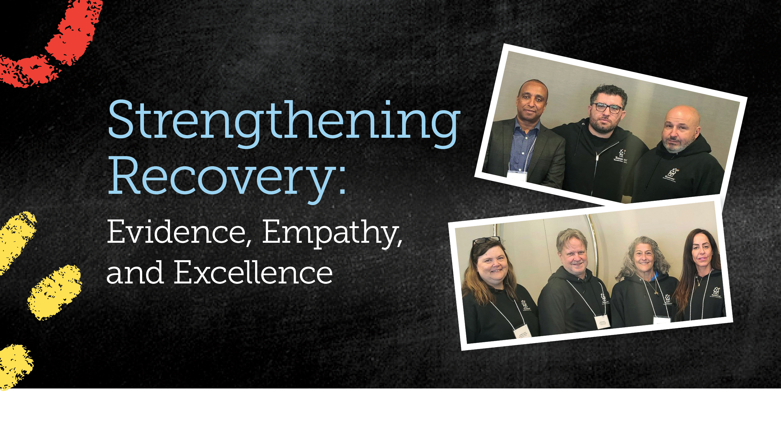 Strengthening Recovery: Evidence, Empathy, and Excellence