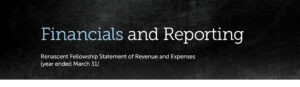 Financials and Reporting (Renascent Fellowship Statement of Revenue and Expenses) Year Ended March 31